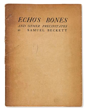 BECKETT, SAMUEL. Echos Bones and Other Precipitates.